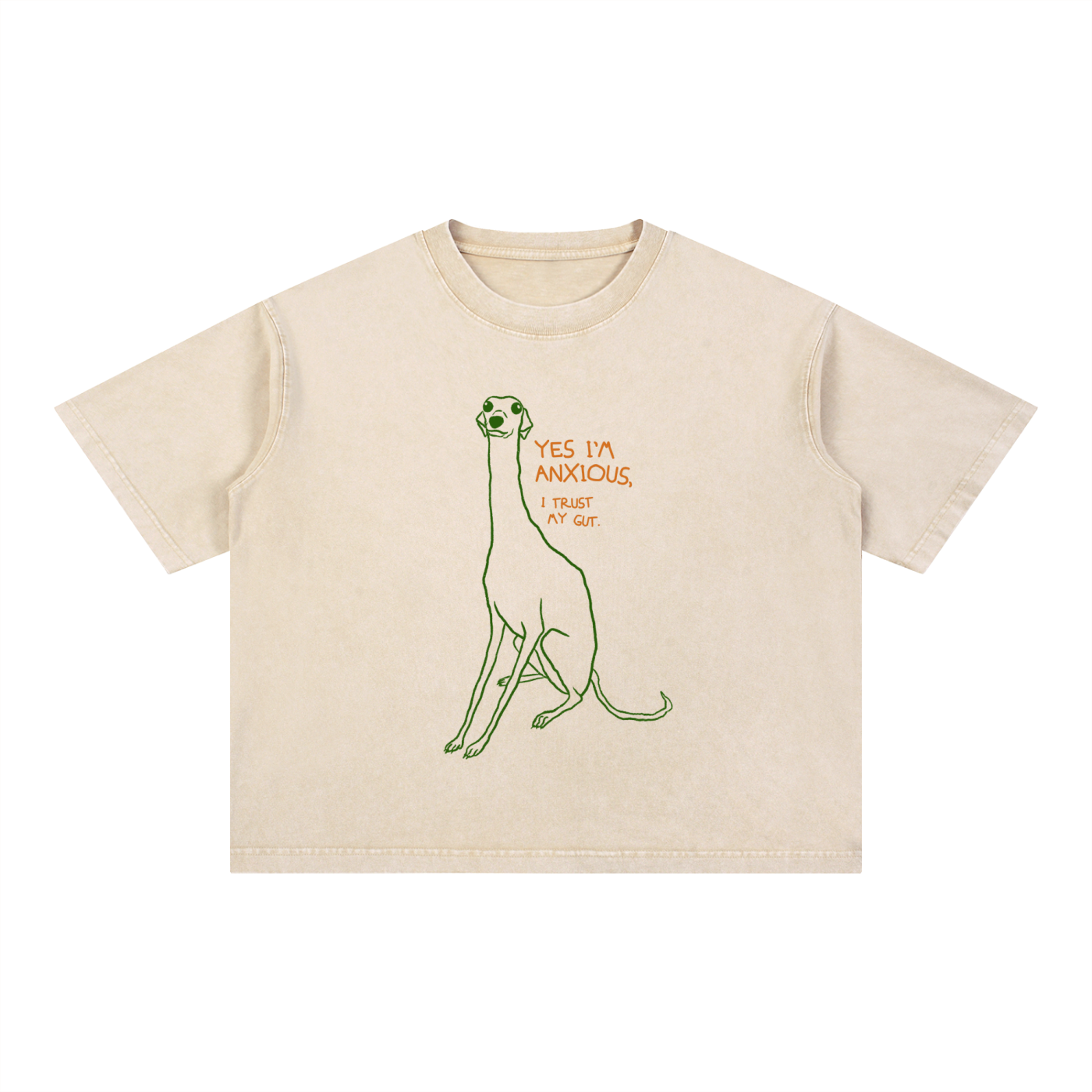 Yes I-m Anxious Greyhound T-Shirt