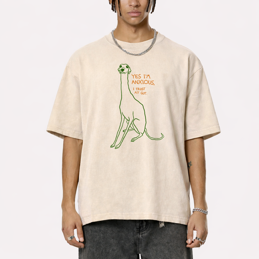 Yes I-m Anxious Greyhound T-Shirt