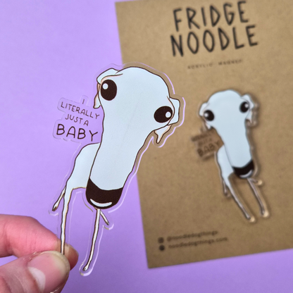 "Just A Baby" Magnet
