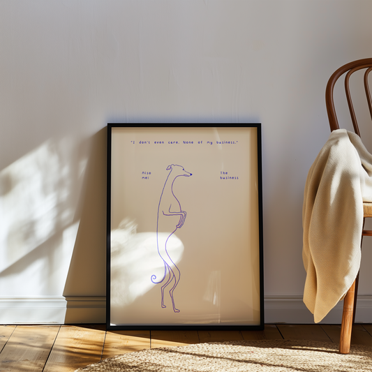 "None of my business" art print