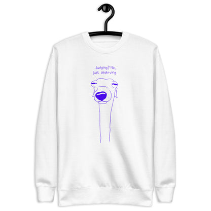 Observing dog Sweatshirt